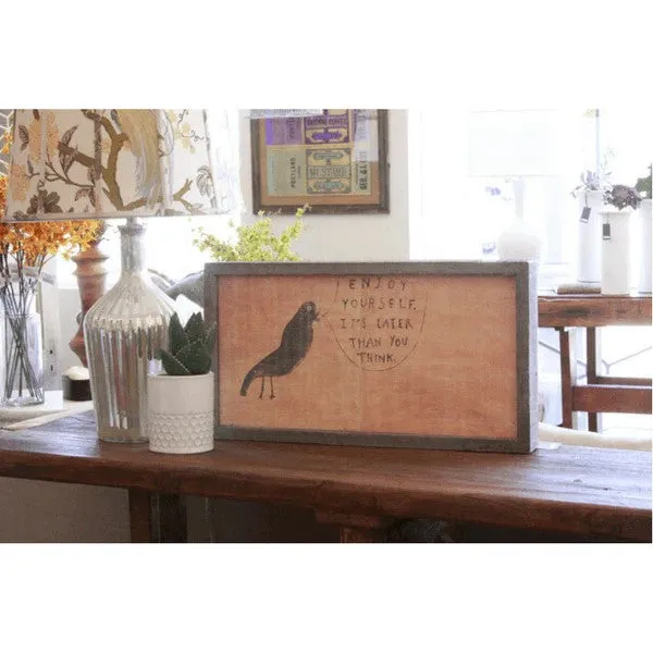 Enjoy Yourself Art Print