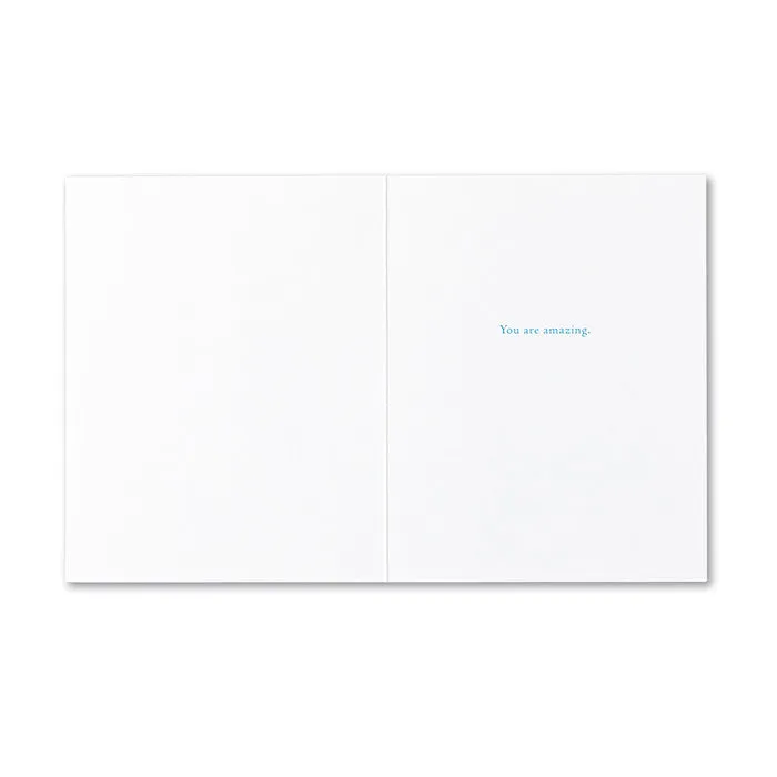 "I only wish you could see what I see when I look at you." —Kobi Yamada - Encouragement Card