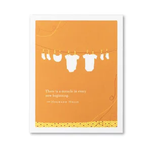 "There is a miracle in every new beginning." —Hermann Hesse - Baby Card